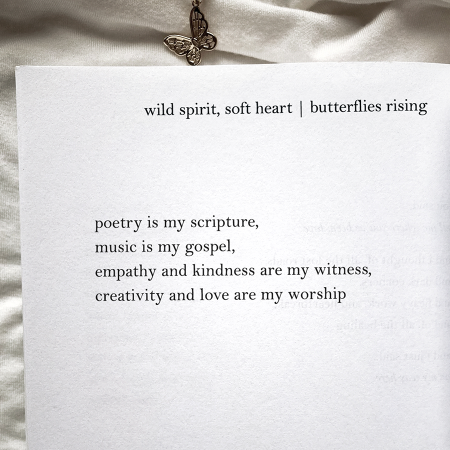poetry is my scripture, music is my gospel