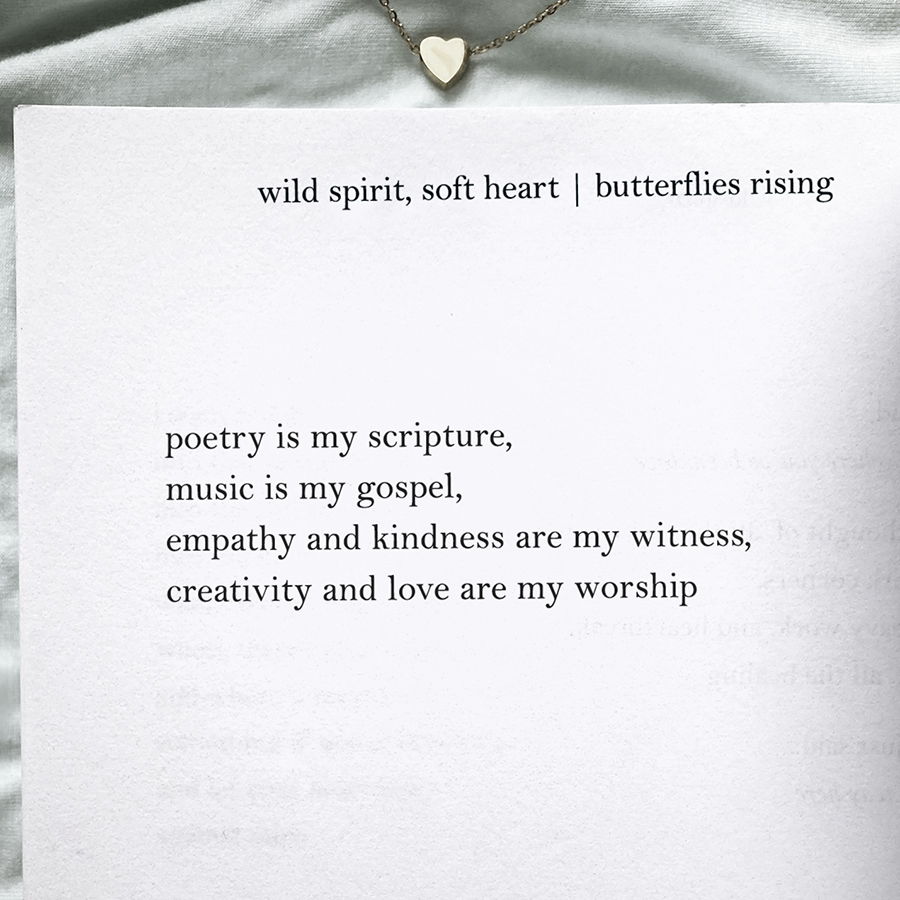 poetry is my scripture, music is my gospel