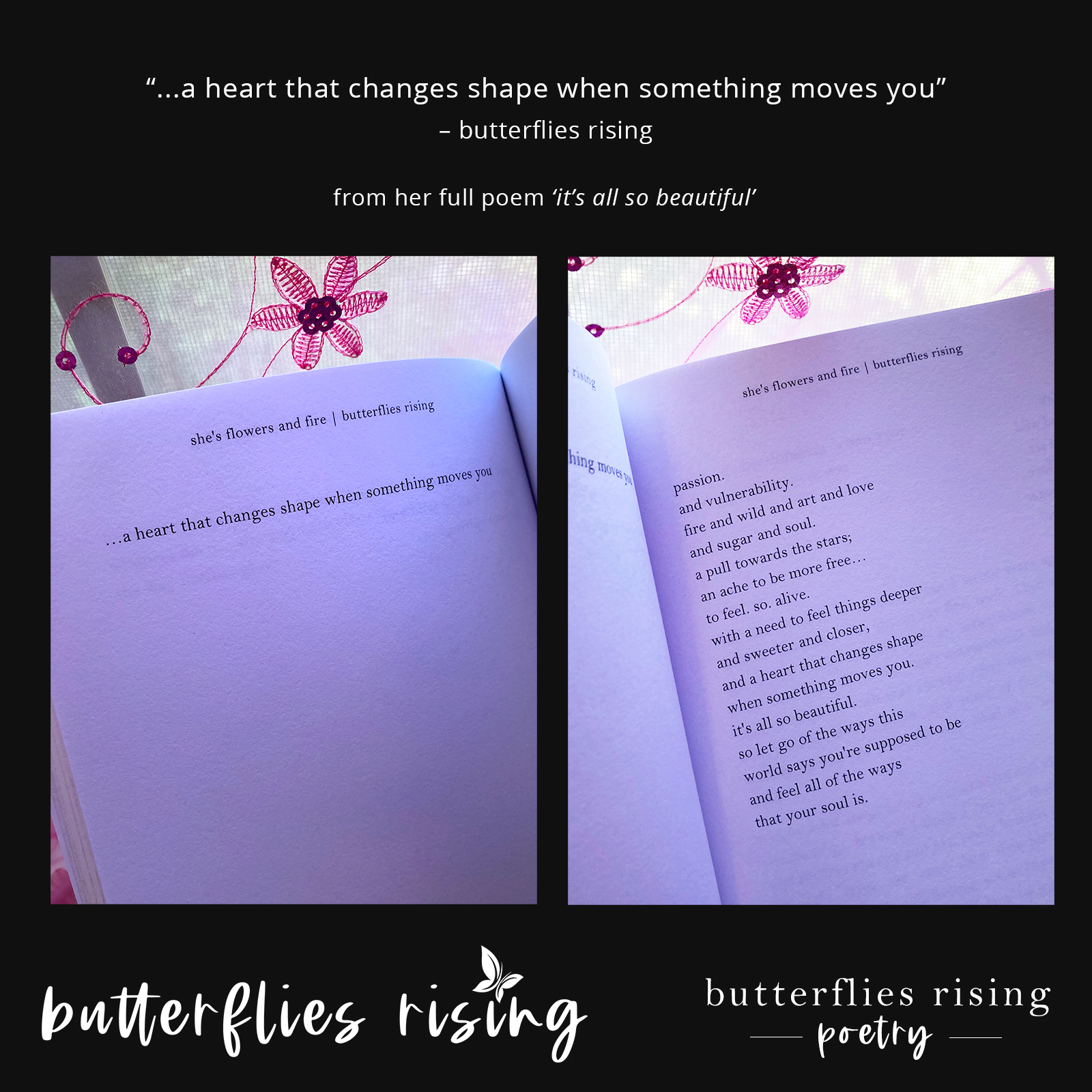 ...a heart that changes shape when something moves you - butterflies rising