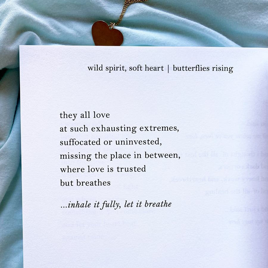 inhale love fully, and let it breathe