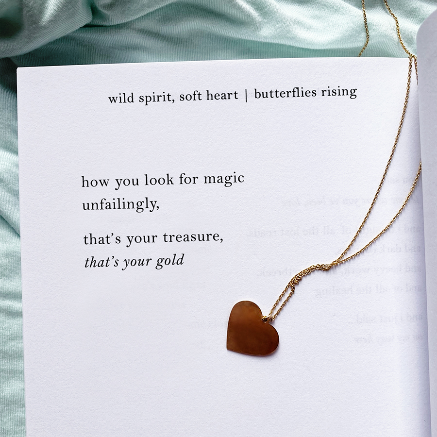 how you look for magic unfailingly, that’s your treasure, that’s your gold