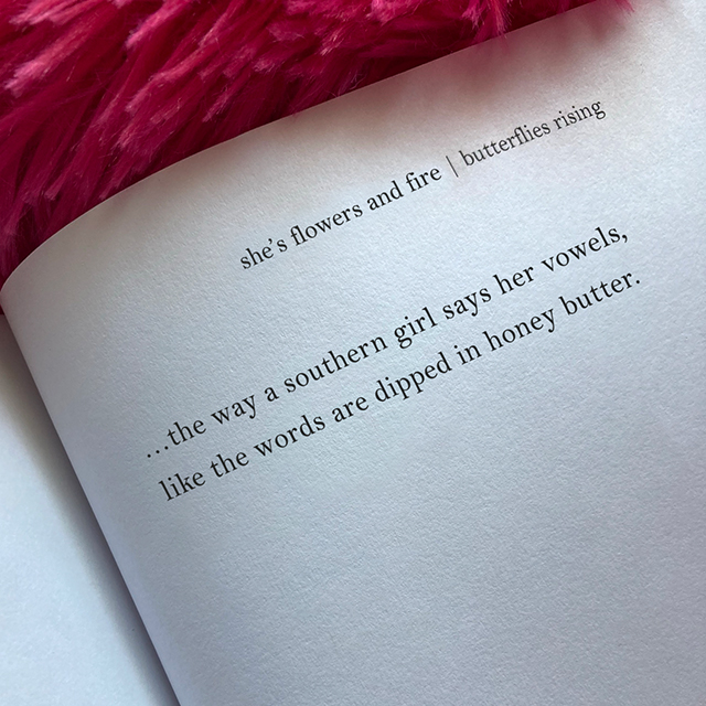 ...the way a southern girl says her vowels, like the words are dipped in honey butter. - butterflies rising