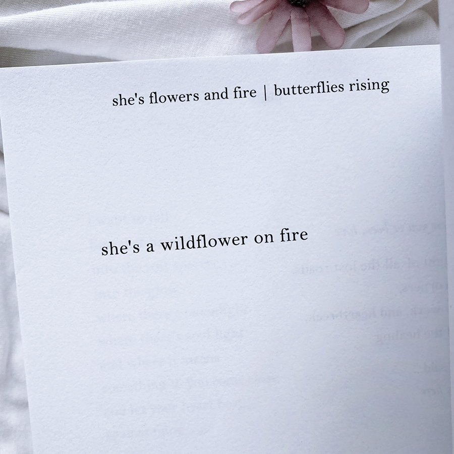 she's a wildflower on fire