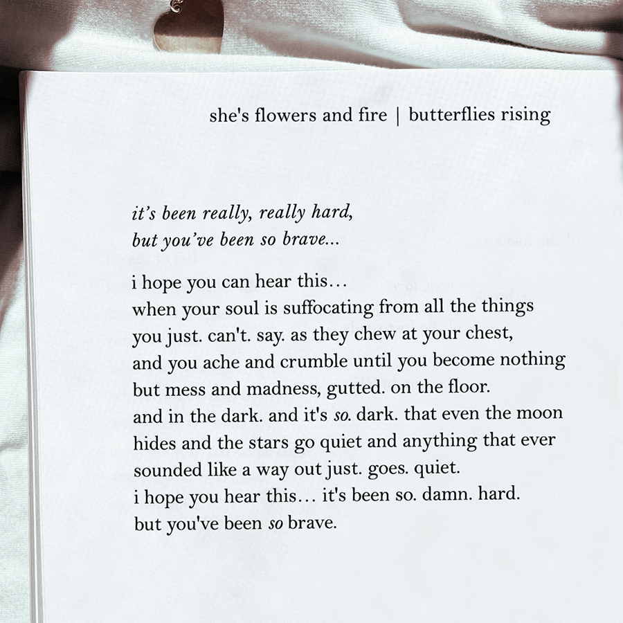 it’s been really, really hard, but you’ve been so brave