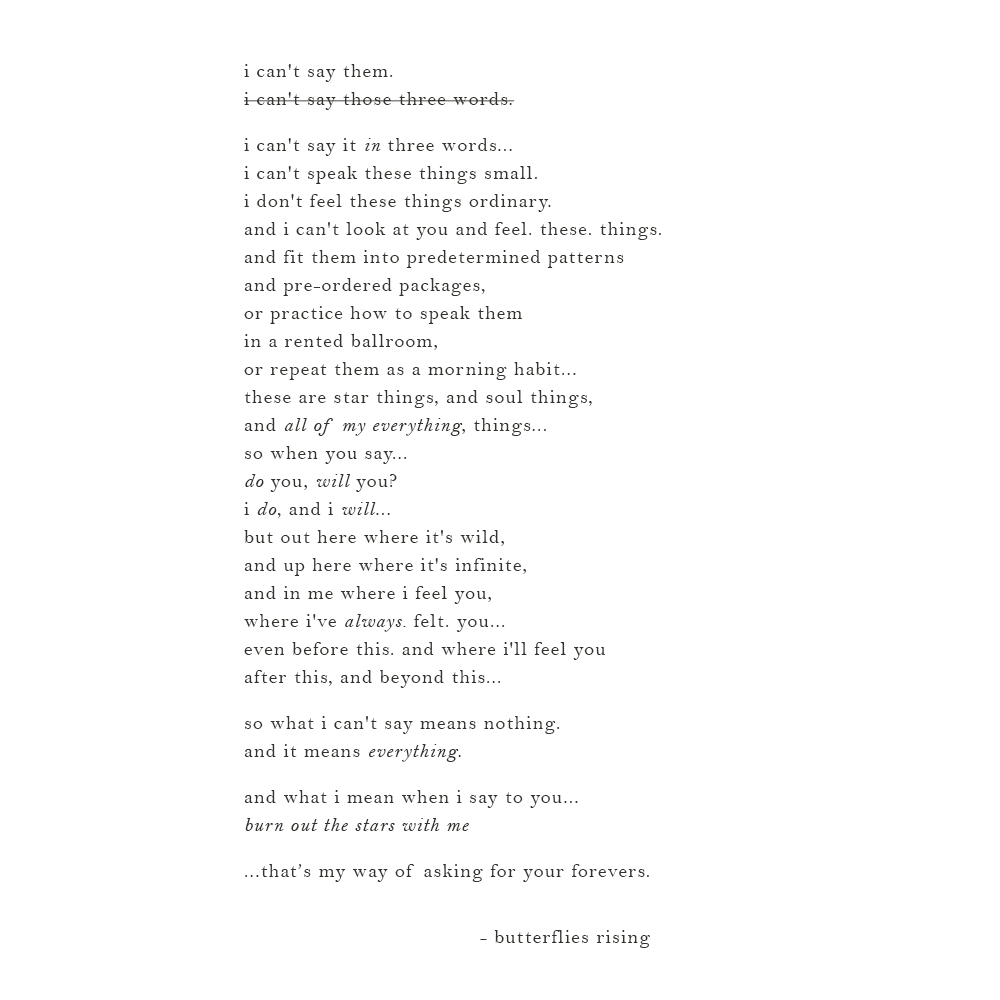 burn out the stars with me poem - butterflies rising