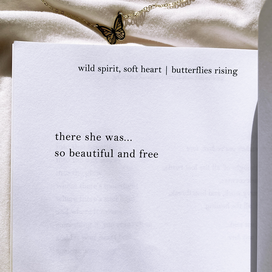 there she was... so beautiful and free - butterflies rising