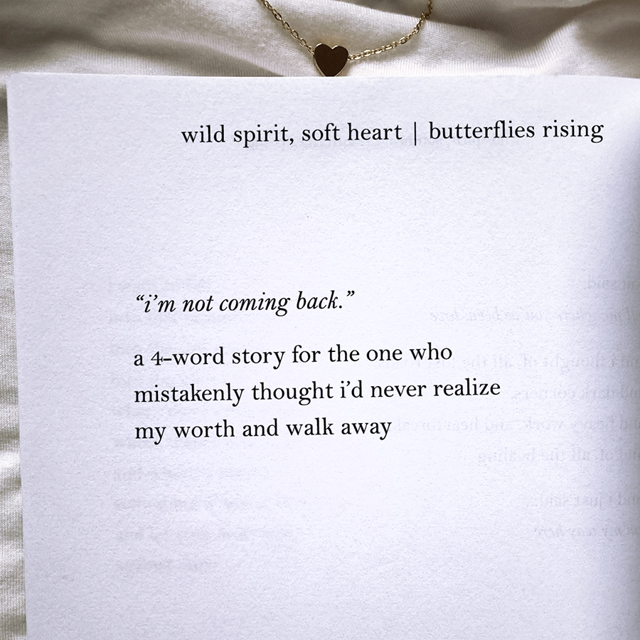 i’m not coming back. a 4-word story for the one who mistakenly thought