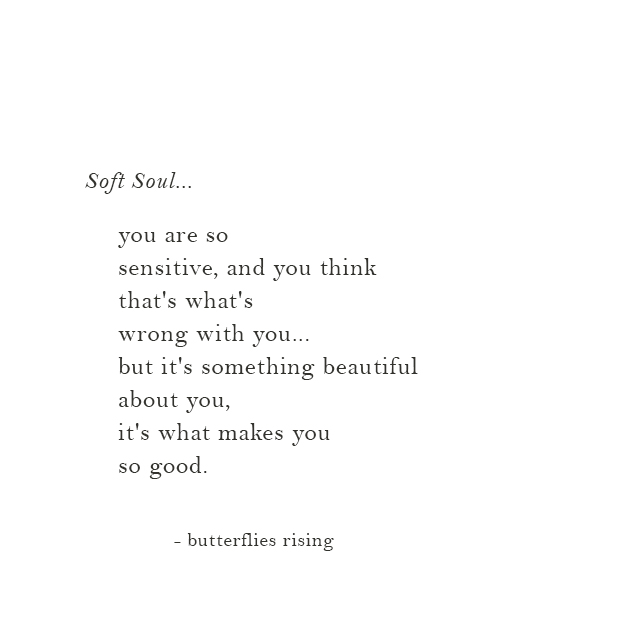 it's something beautiful about you, it's what makes you so good.