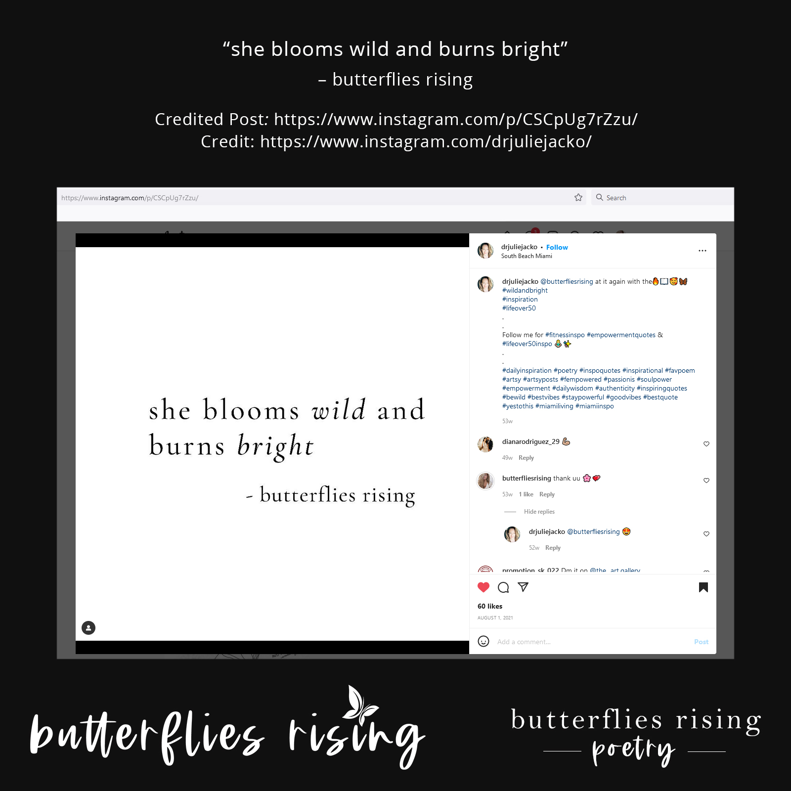 she blooms wild and burns bright - butterflies rising