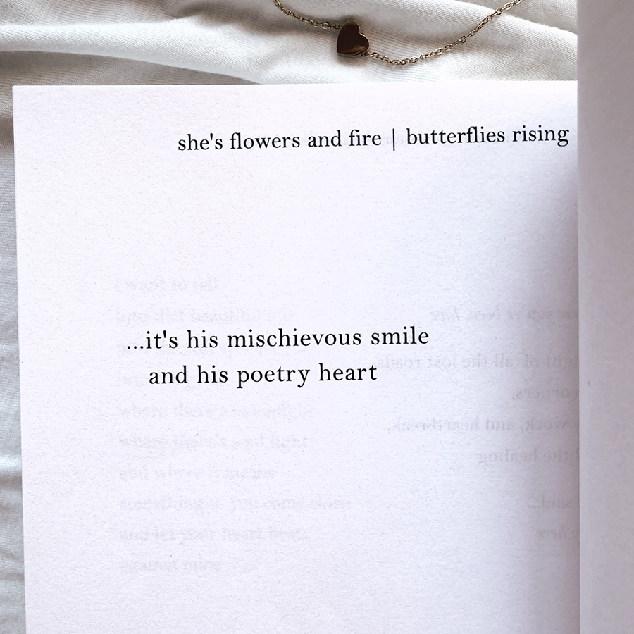 it's his mischievous smile and his poetry heart