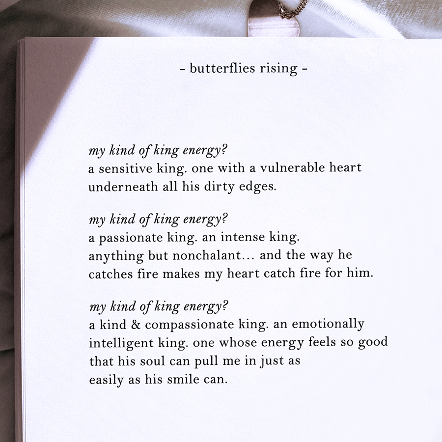 my kind of king energy? a sensitive king. one with a vulnerable heart underneath all his dirty edges.