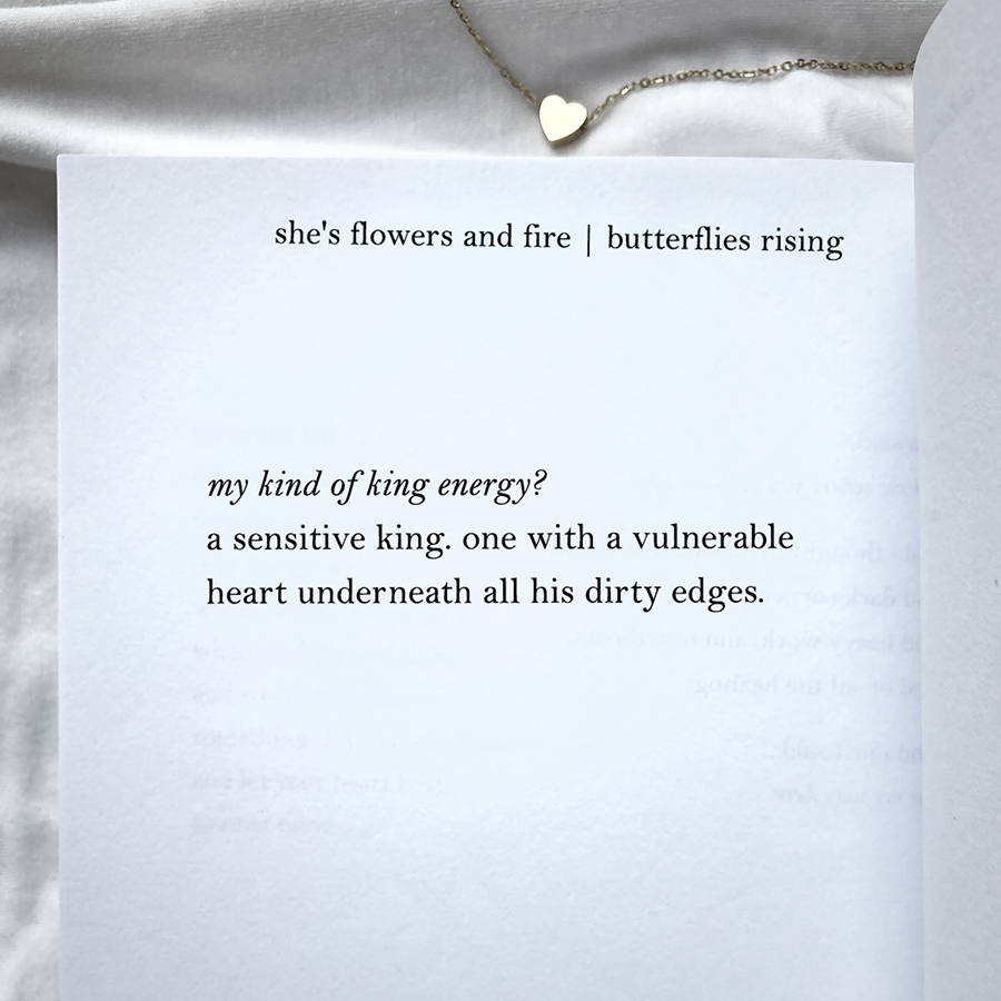 my kind of king energy? a sensitive king. one with a vulnerable heart
