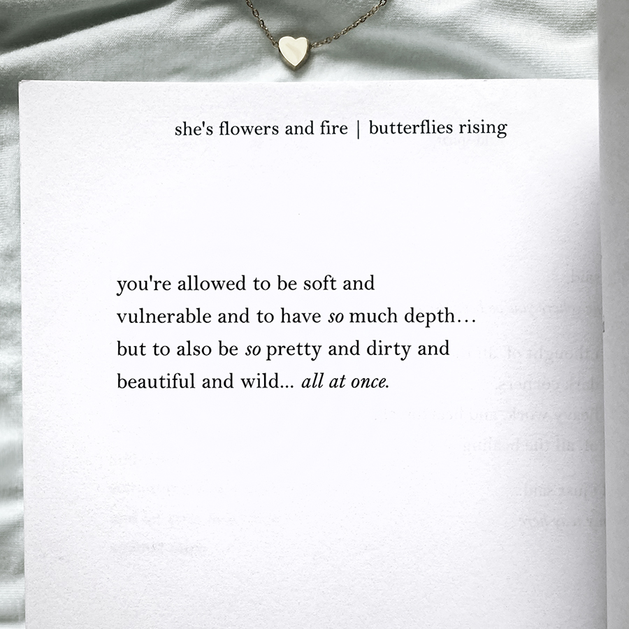 pretty and dirty and beautiful and wild all at once - butterflies rising
