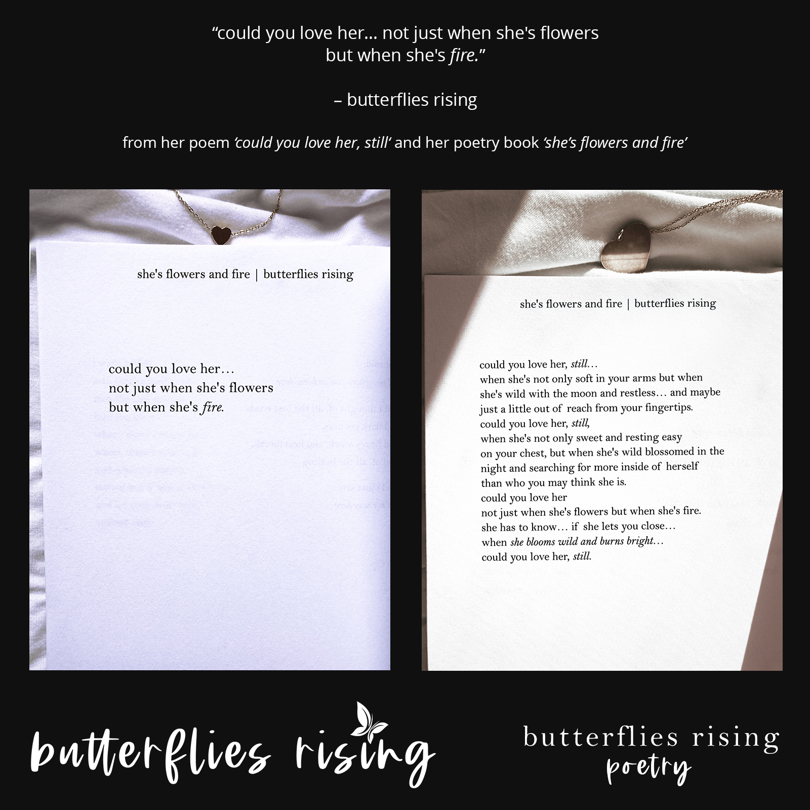 could you love her... not just when she's flowers but when she's fire