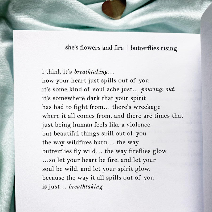 i think it’s breathtaking... how your heart just spills out of you