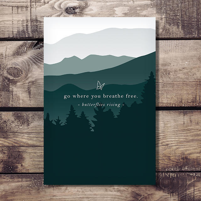go where you breathe free book, butterflies rising quote