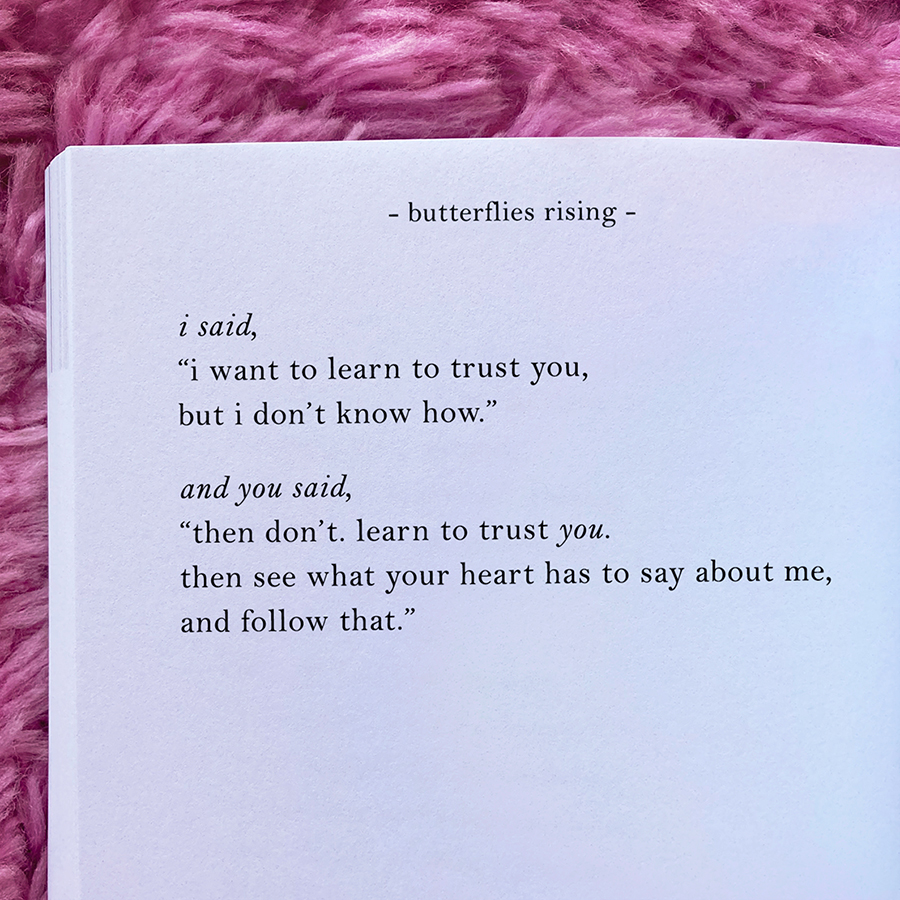 i said, i want to learn to trust you, but i don’t know how.