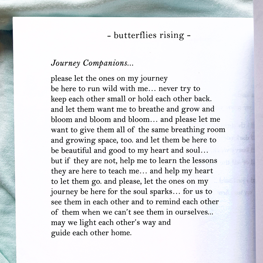 Journey Companions Prayer... please let the ones on my journey be here to run wild with me