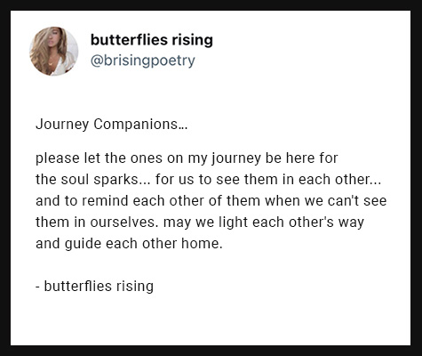 please let the ones on my journey be here for the soul sparks... for us to see them in each other