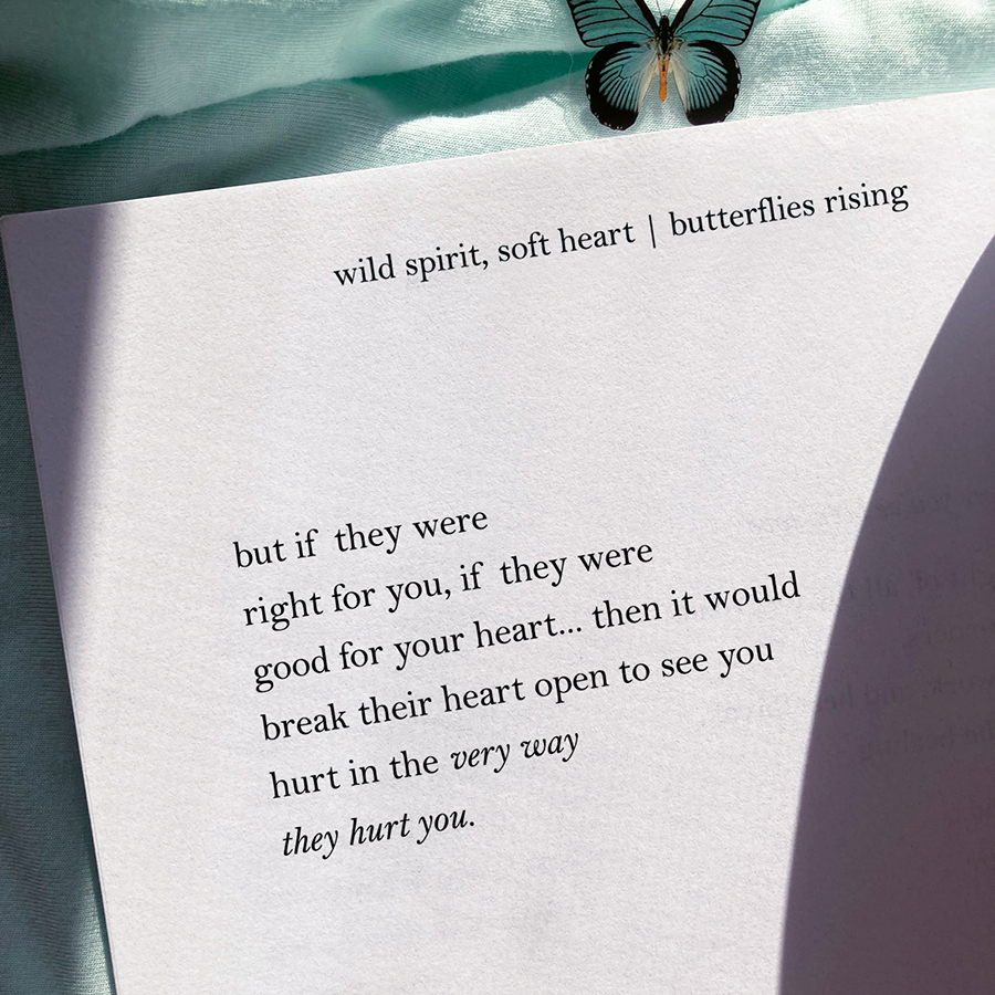 but if they were right for you, if they were good for your heart... then it would break their heart open