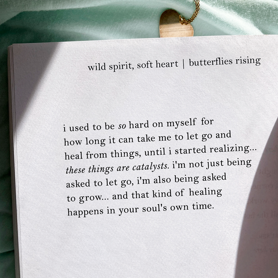 i used to be so hard on myself for how long it can take me to let go and heal from things until i started realizing