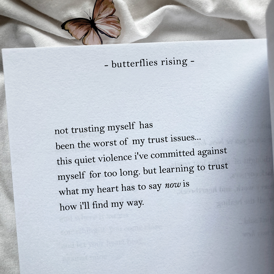 not trusting myself has been the worst of my trust issues... this quiet violence i've committed against myself for too long