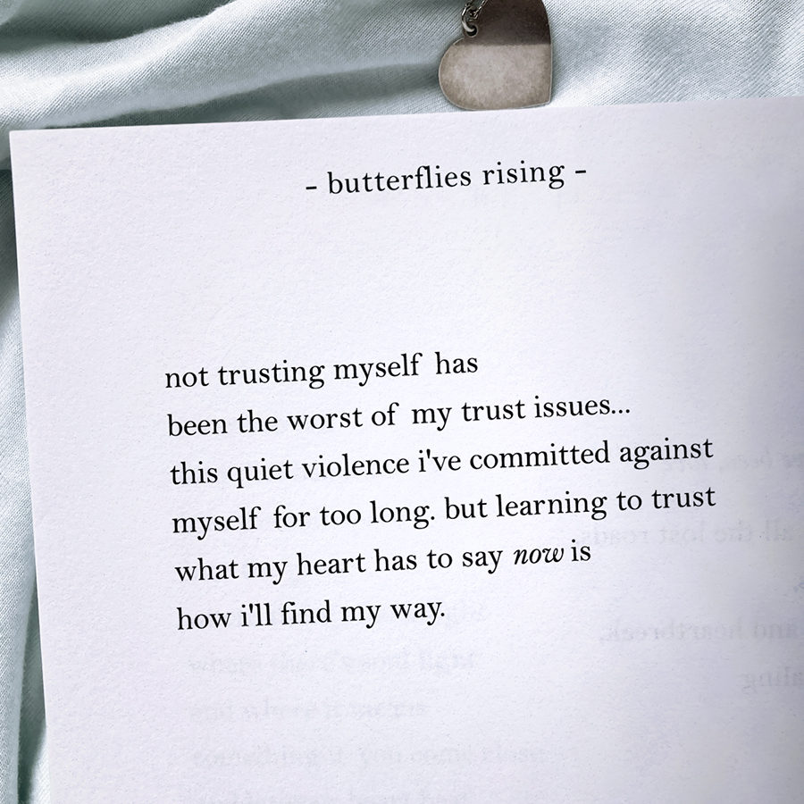 not trusting myself has been the worst of my trust issues... this quiet violence i've committed against myself for too long