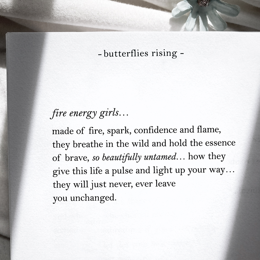 fire energy girls… made of fire, spark, confidence and flame, they breathe in the wild