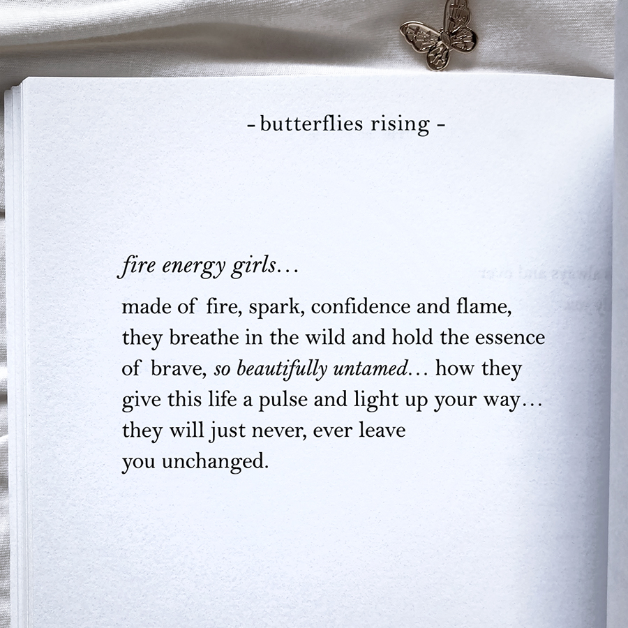 fire energy girls… made of fire, spark, confidence and flame, they breathe in the wild