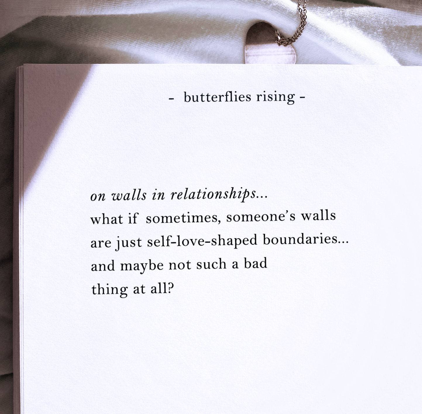 on walls in relationships... what if sometimes, someone’s walls are just self-love-shaped boundaries