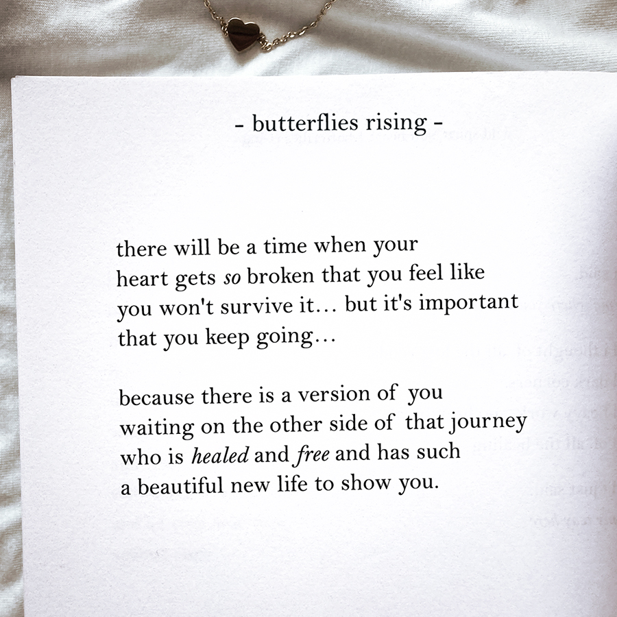 there will be a time when your heart gets so broken