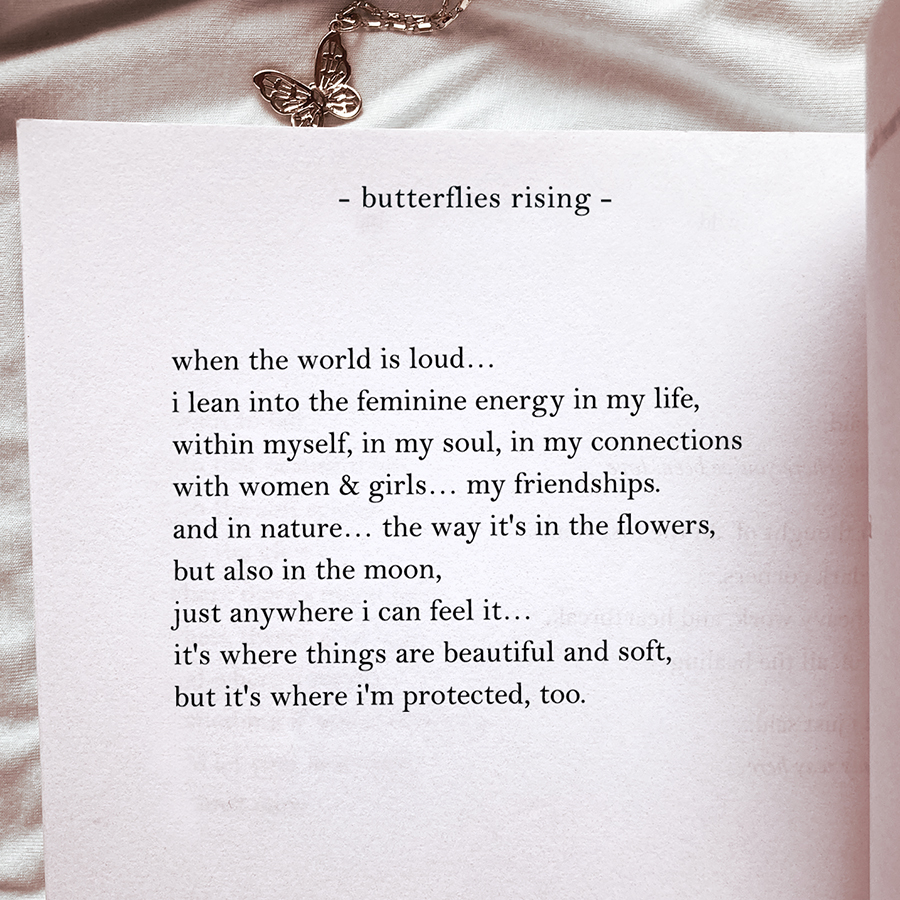 current mood… leaning into the feminine energy in my life, within myself, in my soul, in my connections