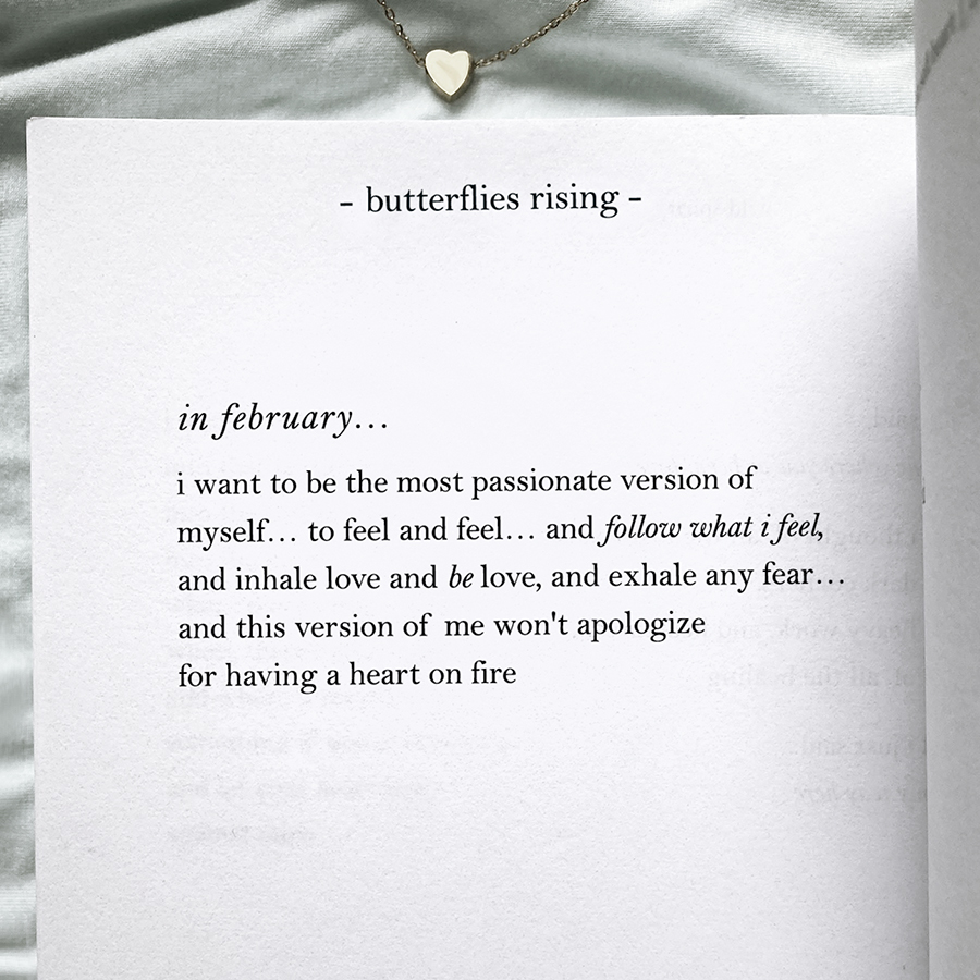 in february... i want to be the most passionate version of myself