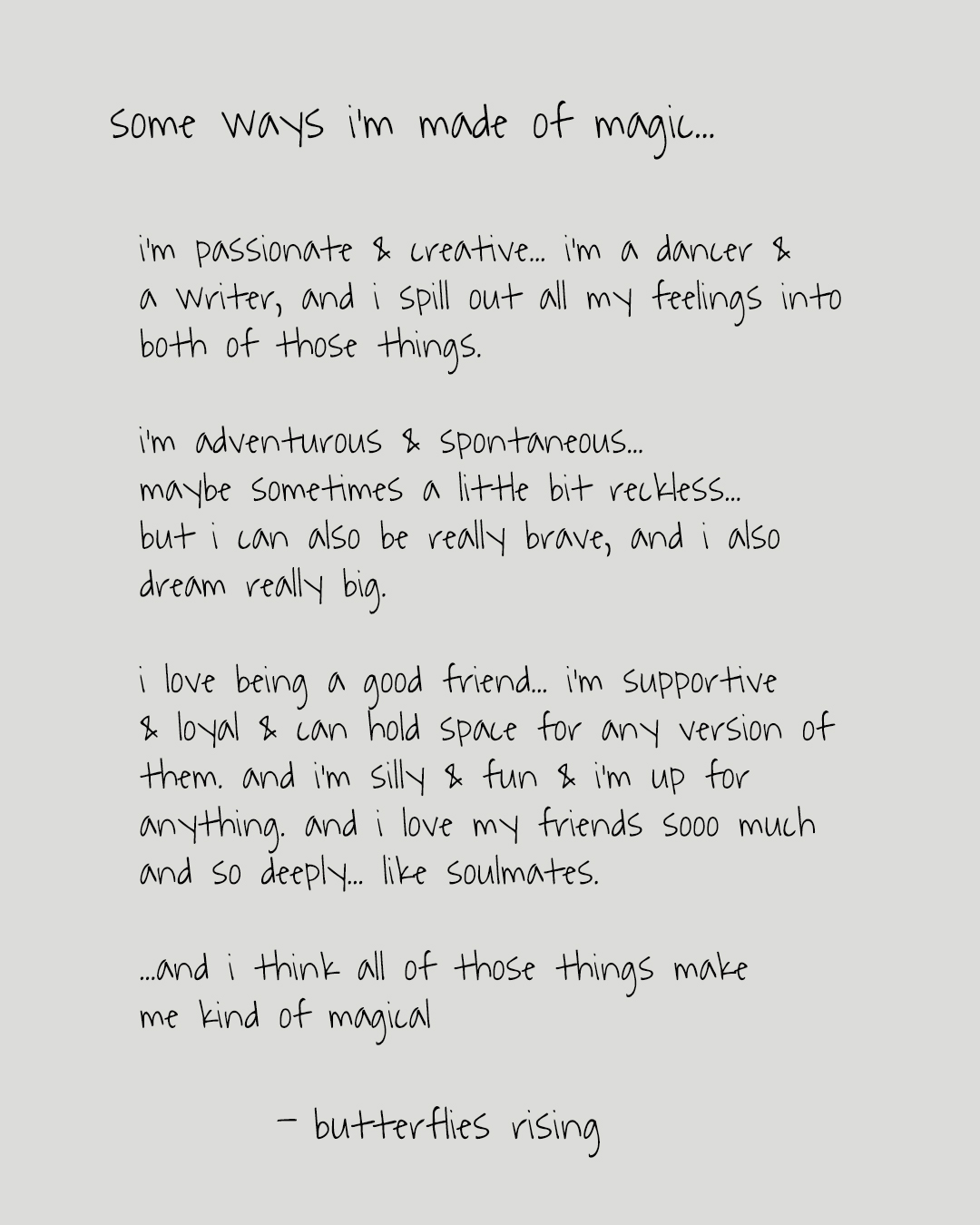 i'm passionate & creative... i'm a dancer & a writer, and i spill out all my feelings into both of those things