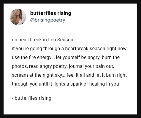 on heartbreak in Leo Season… if you're going through a heartbreak season right now